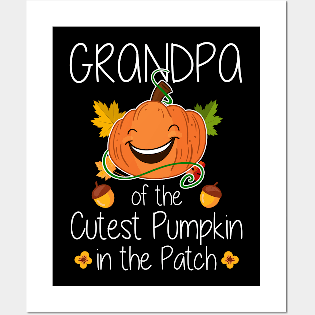 Grandpa Of The Cutest Pumpkin Halloween Wall Art by foxmqpo